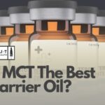 Is MCT The Best Carrier Oil for TRT